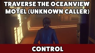 Control  Traverse the Oceanview Motel Unknown Caller [upl. by Odin350]