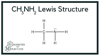 CH3NH2 Lewis Structure Methylamine [upl. by Iroj]