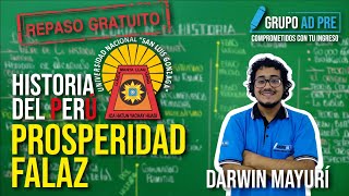 HISTORIA DEL PERÚ  PROSPERIDAD FALAZ [upl. by Arikihs]