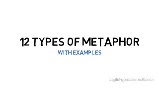 Understanding 12 Types of Metaphor with Examples [upl. by Llirrehs14]