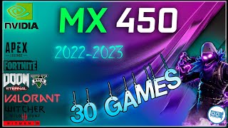 Nvidia MX450 in 30 Games  i51135G7  20222023 [upl. by Eenot]