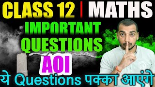 Important Questions ✅ Chapter 8 AOI Class 12 Maths  CBSE EXAMS 20242025 [upl. by Haelak]