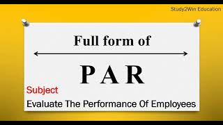 PAR ka full form  Full form of PAR in English  Subject  evaluate the performance of employees [upl. by Nayab704]