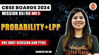 Probability And LLP  CBSE 12th Maths  Boards 2024  Namrata Maam [upl. by Matt505]