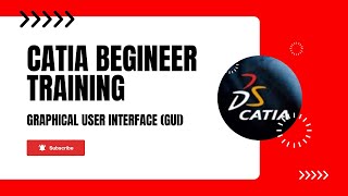 Graphical User Interface GUI  How to operate CATIA Toolbars in CATIA [upl. by Glen]