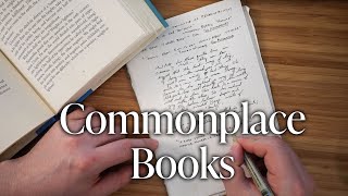 How to Keep a Commonplace Book And Why You Should [upl. by Templa19]