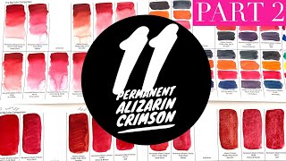 12 Permanent Alizarin Crimson Comparison part 2  Colossal Color Showdown S2Ep14 [upl. by Sauers]