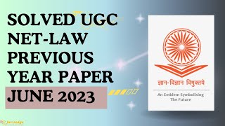 SOLVED PREVIOUS YEAR PAPER UGC NET LAW JUNE 2023 WITH EXPLANATIONS [upl. by Feliza]