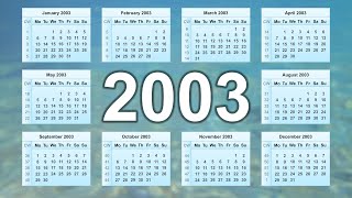 Calendar 2003 [upl. by Assetan]