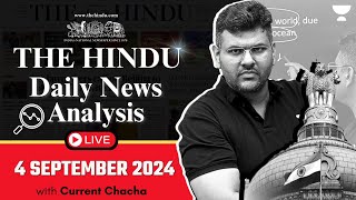 The Hindu Daily News Analysis  4 Sep 2024  Current Affairs Today  Unacademy UPSC [upl. by Elacim356]