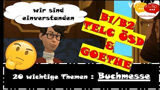 Problemlösung  Buchmesse  B2B1 TELC ÖSD amp GOETHE [upl. by Fricke]