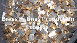 brass fittings production process [upl. by Killie]