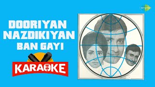 Dooriyan Nazdikiyan Ban Gayi  Karaoke with Lyrics  Asha Bhosle  Kishore Kumar [upl. by Aday]