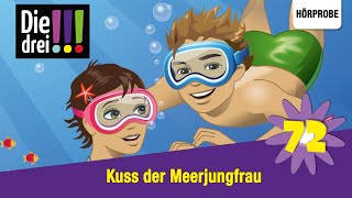 Die drei   Folge 72 Kuss der Meerjungfrau  Hörspiel [upl. by Niarbo]