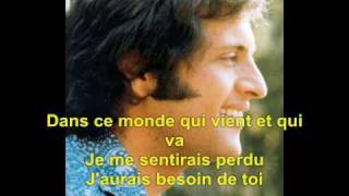 Et Si Tu NExistais Pas  Joe Dassin Lyrics [upl. by Arabrab285]