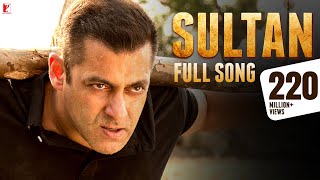 Sultan Title Song  Salman Khan Anushka Sharma  Sukhwinder Singh Shadab Faridi Vishal amp Shekhar [upl. by Gregorio]