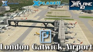 Pilot Plus London Gatwick Airport EGKK for Xplane 11 amp 10 [upl. by Ettellocin]