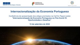 Conferência quotInternacionalização da Economia Portuguesaquot apresentação dos artigos premiados [upl. by Parks]