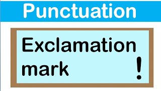 EXCLAMATION MARK  English grammar  How to use punctuation correctly [upl. by Spearing]