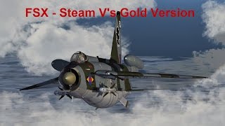 FSX Steam Vs FSX Gold [upl. by Ahseikan]