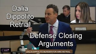 Dalia Dippolito Retrial Defense Closing Arguments 121216 [upl. by Ecyaj]