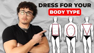 How To Dress For Your Body Type Increase Your Attractiveness [upl. by Okime910]