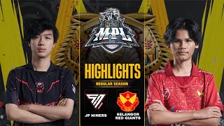 JP NINERS vs SELANGOR RED GIANTS HIGHLIGHTS  REGULAR SEASON MPL MALAYSIA S14 JP vs SRG [upl. by Ransell214]