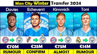 Manchester City CONFIRMED and RUMOUR Winter Transfers 2024 🤪🔥 FT Echeverri Balde [upl. by Noland]