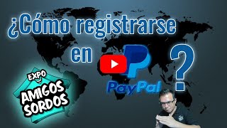 ¿Cómo registrarse en paypal [upl. by Bolan]