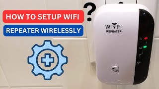 How to Setup WiFi Repeater Wirelessly [upl. by Brina577]