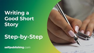 How to Write a Short Story  Writing a Good Short Story StepbyStep [upl. by Bettye]