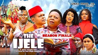 New Movie  IJELE Season 7amp8  Osita Iheme Chinedu Ikedieze  Nigerian Movie 2024 Latest Full Movie [upl. by Egas]