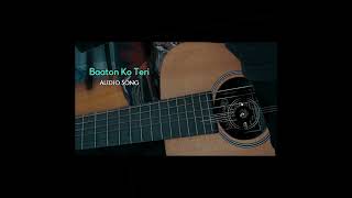 Baaton Ko Teri Arijit SinghAudio Song Cover By Ishaan Khan KTD MUSIC baatonkoteri [upl. by Ecirtemed]