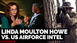 Why Linda Moulton Howe’s Military Sources Caught the Eye of US Intelligence [upl. by Akienahs270]