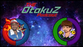 Pilot Episode of quotThe OtakuZ Podcastquot Deathbattle Season 10 Tier List [upl. by Constancia]