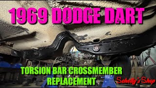 1969 Dart torsion bar crossmember replacment [upl. by Aidaas]