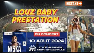 LOUZ BABY Performance CONCERT NISKA STADE MASSAMBA DEBAT BRAZZAVILLE [upl. by Laurentia]