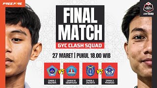 Final GYC Clash Squad  Sekolah Terkuat di CS [upl. by Nnair]