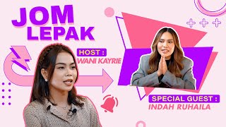 Jom Lepak  Wani Kayrie amp Indah Ruhaila [upl. by Hild]