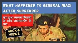 General Niazi What Happened To Niazi After Surrender  हथियार डालने के बाद नियाज़ी की कहानी [upl. by Trumann]