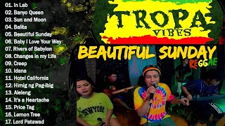 INUMAN NA  TROPA VIBES REGGAE 2024💓BEST REGGAE MIX 😘TROPAVIBES REGGAE Best Reggae Music Tropavibes [upl. by Forest6]