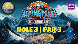 Master QR Hole 3  Par 3 HIO  Alpine Peaks Tournament Golf Clash Guide [upl. by Atekan]