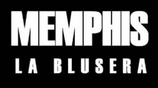 Memphis  La Blusera La Bifurcada [upl. by Anelrad597]