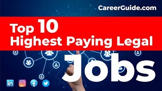 Top 10 Highest Paying Legal Jobs  Job Options [upl. by Ramel]