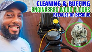 Cleaning amp Buffing Engineered Wood Floors because of Residue [upl. by Thenna8]