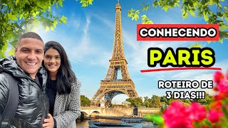 Conhecendo PARIS em 3 dias  Dicas  Roteiro  Viagem  Vlog  Europa [upl. by Chancellor353]