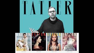 Tatler Magazine Cover Representation April 2017 Close Study Product [upl. by Amer]