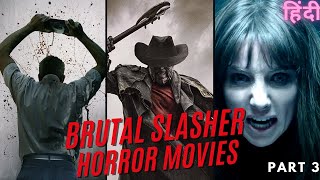 TOP 6 BRUTAL SLASHER HORROR MOVIES PART 3MOVIE SUGGESTION LISTHINDI [upl. by Quackenbush]