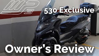 Piaggio MP3 530 Exclusive Owners Review [upl. by Leuqim464]