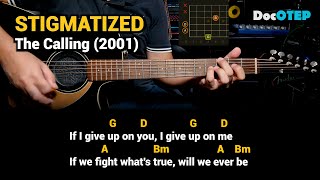 Stigmatized  The Calling 2001 Easy Guitar Chords Tutorial with Lyrics [upl. by Zennas673]